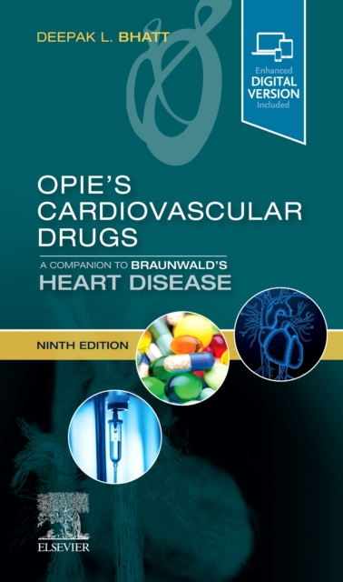 Opie's Cardiovascular Drugs: A Companion to Braunwald's Heart Disease, Paperback / softback Book