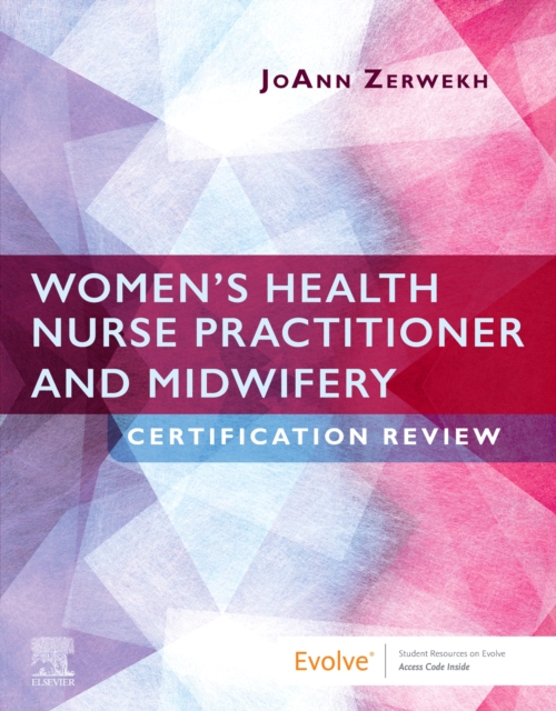 Women's Health Nurse Practitioner and Midwifery Certification Review, Paperback / softback Book