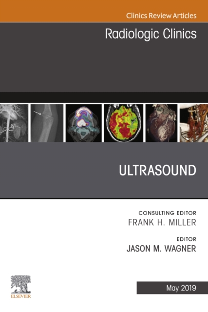 Ultrasound, An Issue of Radiologic Clinics of North America, EPUB eBook