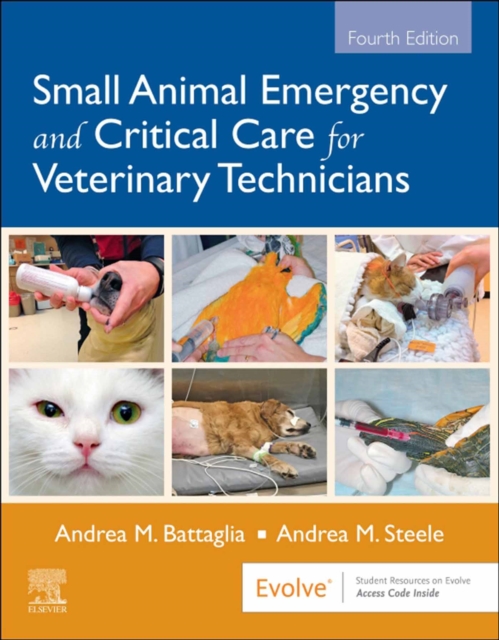 Small Animal Emergency and Critical Care for Veterinary Technicians - E-Book : Small Animal Emergency and Critical Care for Veterinary Technicians - E-Book, EPUB eBook