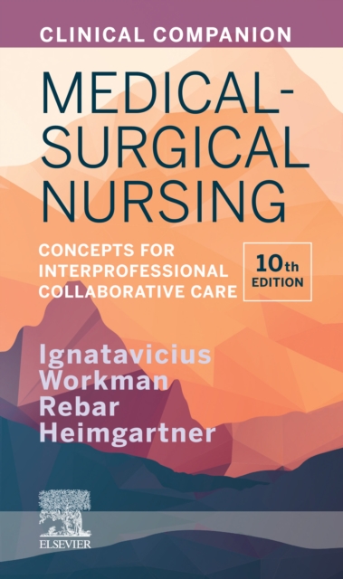 Clinical Companion for Medical-Surgical Nursing - E-Book : Concepts For Interprofessional Collaborative Care, EPUB eBook