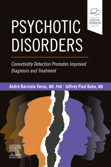 Psychotic Disorders - E-Book : Comorbidity Detection Promotes Improved Diagnosis And Treatment, PDF eBook