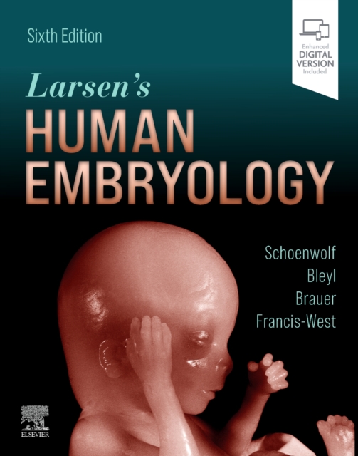 Larsen's Human Embryology, Paperback / softback Book