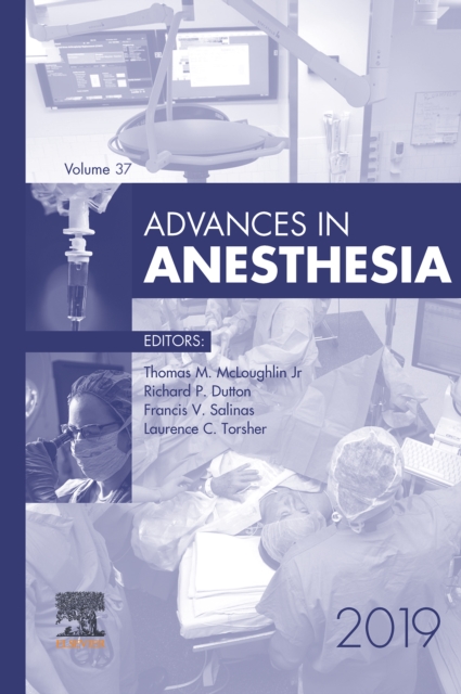 Advances in Anesthesia 2019 : Advances in Anesthesia 2019, EPUB eBook