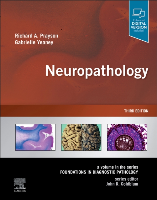 Neuropathology E-Book : A Volume in the Series: Foundations in Diagnostic Pathology, EPUB eBook