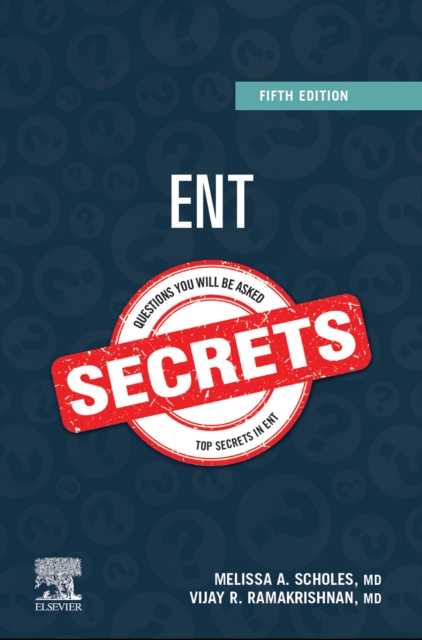 ENT Secrets E-Book : ENT Secrets E-Book, EPUB eBook