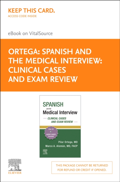 Spanish and the Medical Interview: Clinical Cases and Exam Review - E-Book : Spanish and the Medical Interview: Clinical Cases and Exam Review - E-Book, PDF eBook