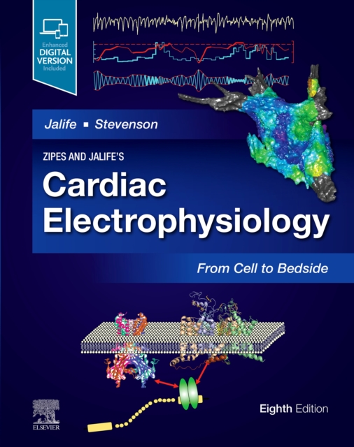 Zipes and Jalife's Cardiac Electrophysiology: From Cell to Bedside, EPUB eBook