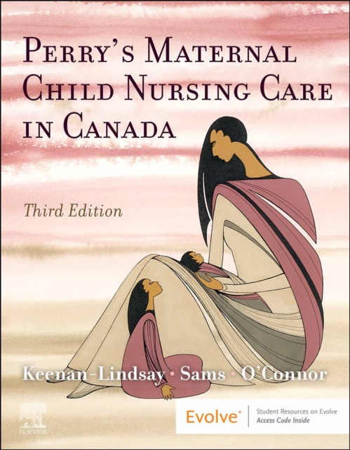 Maternal Child Nursing Care in Canada - E-Book, EPUB eBook