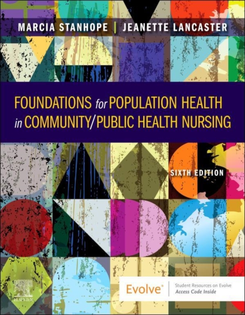 Foundations for Population Health in Community/Public Health Nursing - E-Book : Foundations for Population Health in Community/Public Health Nursing - E-Book, EPUB eBook