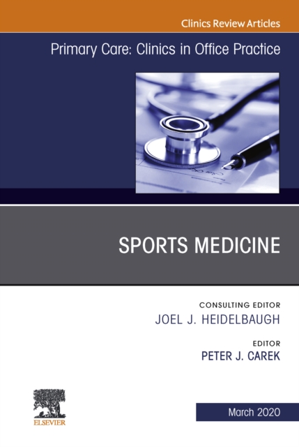 Sports Medicine, An Issue of Primary Care: Clinics in Office Practice, EPUB eBook