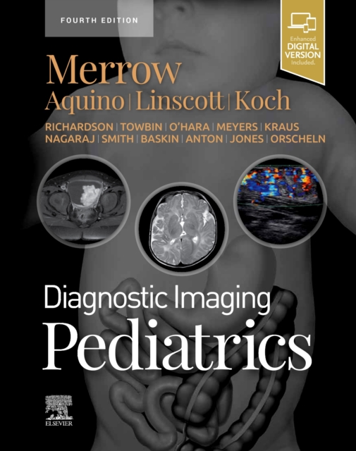 Diagnostic Imaging: Pediatrics, Hardback Book
