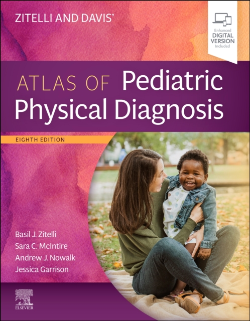 Zitelli and Davis' Atlas of Pediatric Physical Diagnosis, Hardback Book