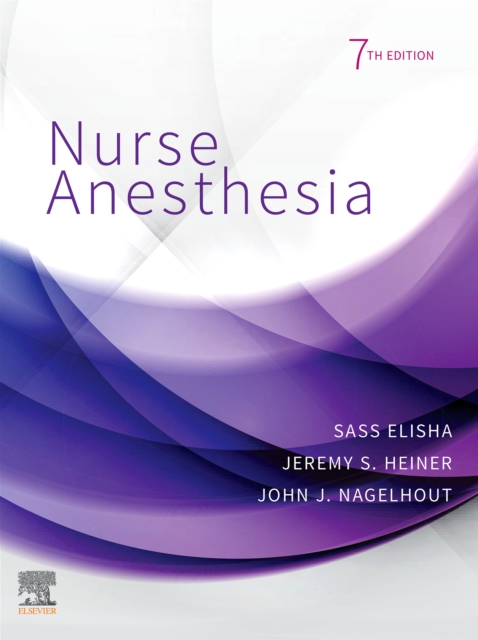 Nurse Anesthesia - E-Book, EPUB eBook