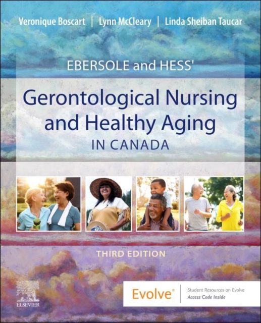 Ebersole and Hess' Gerontological Nursing and Healthy Aging in Canada E-Book : Ebersole and Hess' Gerontological Nursing and Healthy Aging in Canada E-Book, EPUB eBook