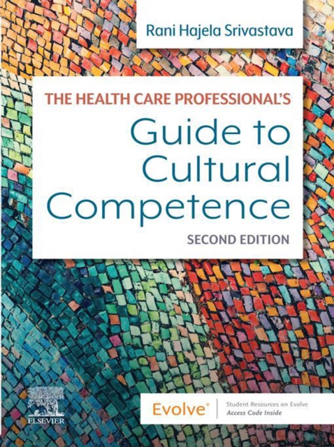 The Health Care Professional's Guide to Cultural Competence - E-Book, EPUB eBook