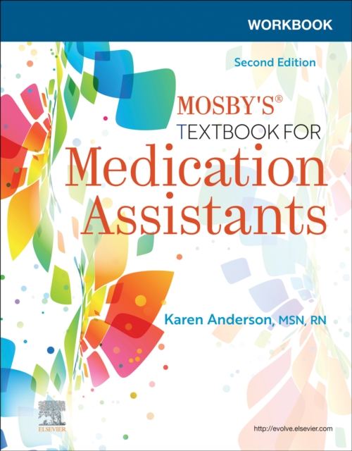 Workbook for Mosby's Textbook for Medication Assistants E-Book : Workbook for Mosby's Textbook for Medication Assistants E-Book, EPUB eBook