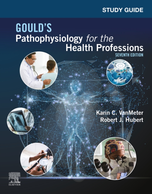 Study Guide for Gould's Pathophysiology for the Health Professions E-Book, EPUB eBook