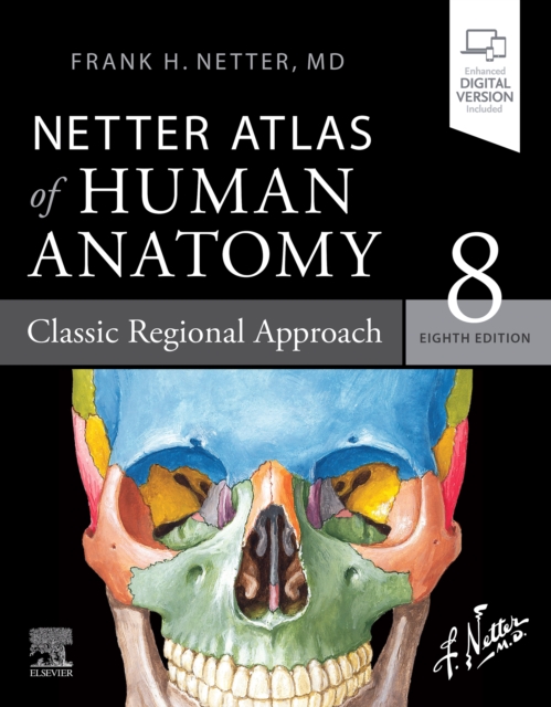 Netter Atlas of Human Anatomy: Classic Regional Approach - Ebook, EPUB eBook