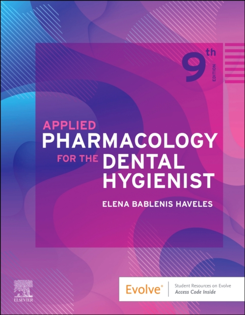 Applied Pharmacology for the Dental Hygienist, Paperback / softback Book