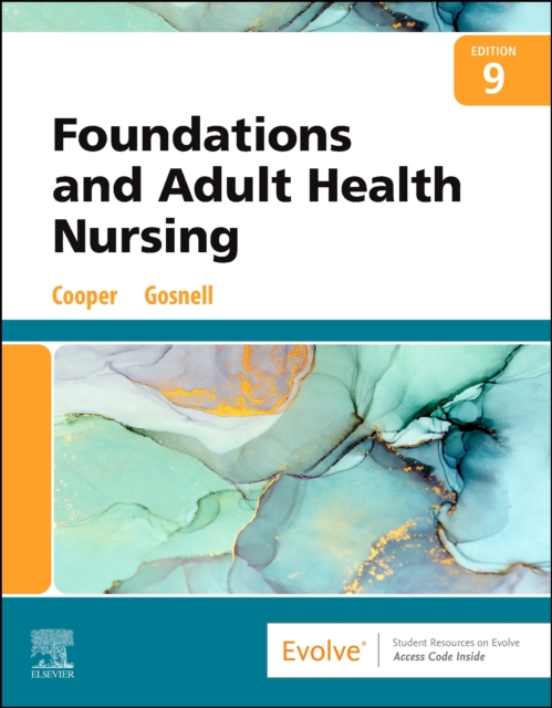 Foundations and Adult Health Nursing, Paperback / softback Book