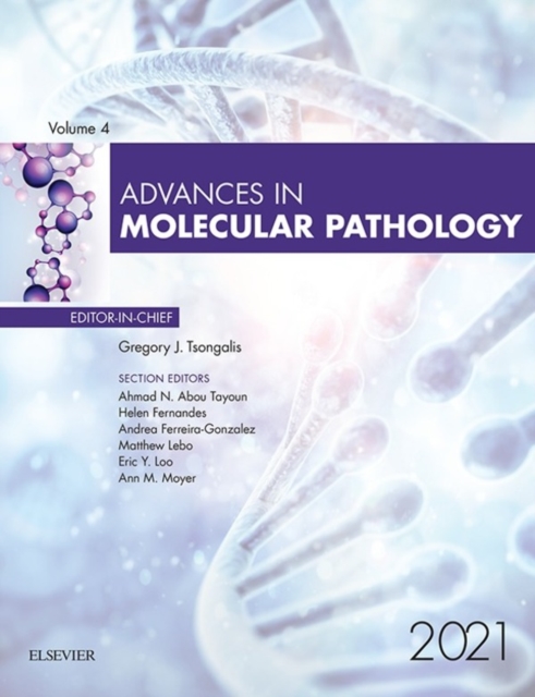 Advances in Molecular Pathology, E-Book 2021 : Advances in Molecular Pathology, E-Book 2021, EPUB eBook