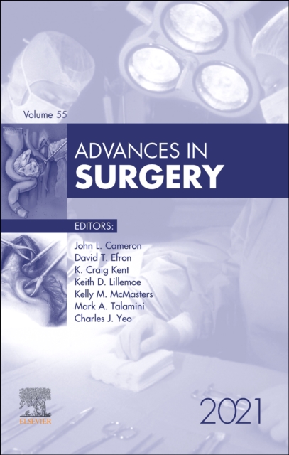 Advances in Surgery, 2021 : Volume 55-1, Hardback Book
