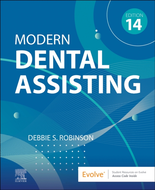 Modern Dental Assisting, Hardback Book