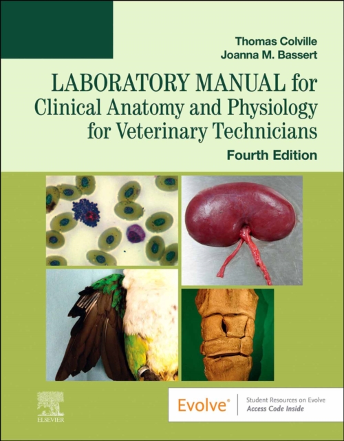 Laboratory Manual for Clinical Anatomy and Physiology for Veterinary Technicians - E-Book : Laboratory Manual for Clinical Anatomy and Physiology for Veterinary Technicians - E-Book, EPUB eBook