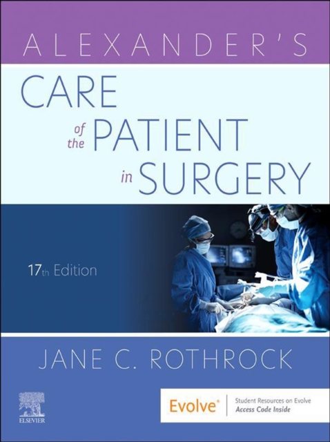 Alexander's Care of the Patient in Surgery - E-Book, EPUB eBook