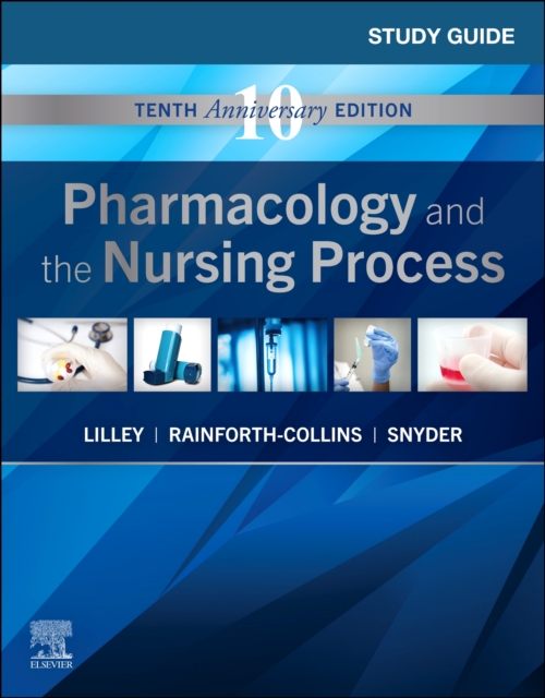 Study Guide for Pharmacology and the Nursing Process, Paperback / softback Book