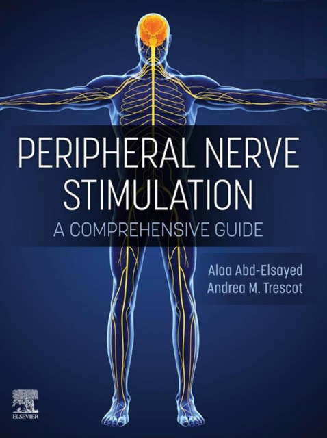 Peripheral Nerve Stimulation : A Comprehensive Guide, EPUB eBook
