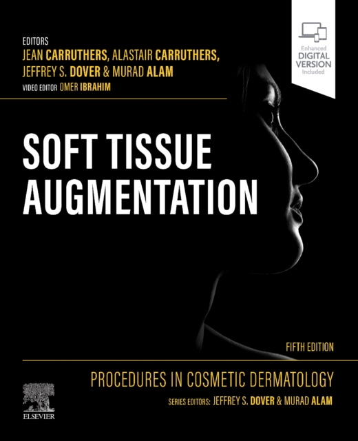 Procedures in Cosmetic Dermatology: Soft Tissue Augmentation, Hardback Book