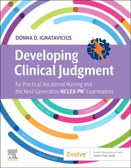 Developing Clinical Judgment for Practical/Vocational Nursing and the Next-Generation NCLEX-PN(R) Examination - E-Book : Developing Clinical Judgment for Practical/Vocational Nursing and the Next-Gene, EPUB eBook