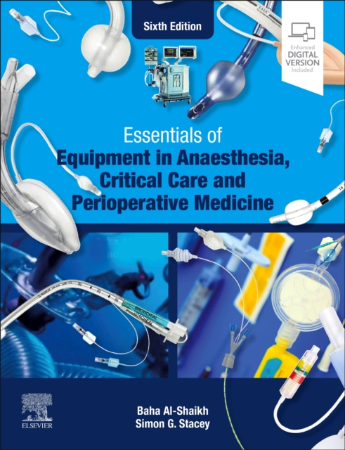 Essentials of Equipment in Anaesthesia, Critical Care and Perioperative Medicine, Paperback / softback Book