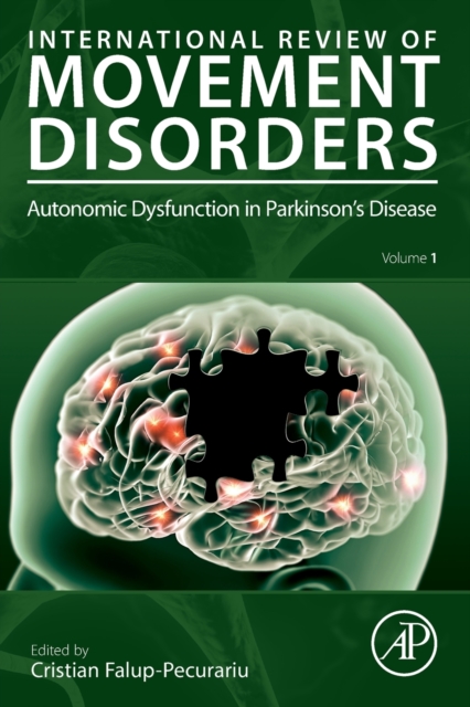 Autonomic Dysfunction in Parkinson's Disease : Volume 1, Paperback / softback Book