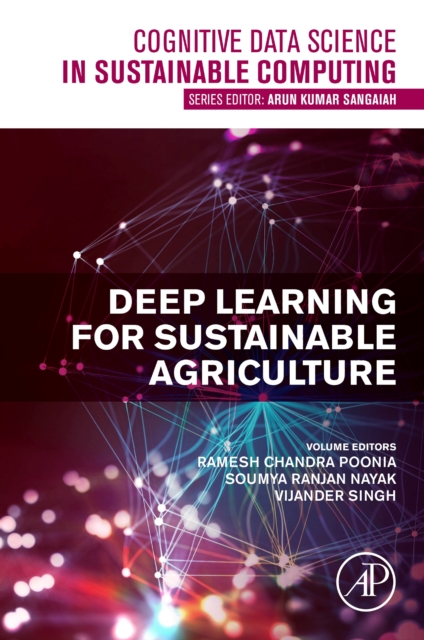 Deep Learning for Sustainable Agriculture, Paperback / softback Book