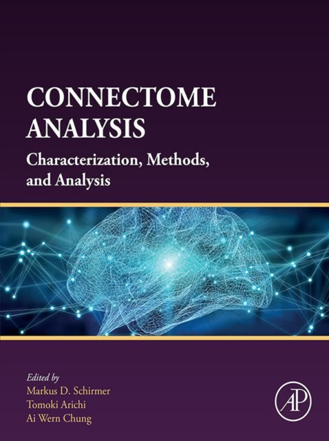 Connectome Analysis : Characterization, Methods, and Analysis, EPUB eBook