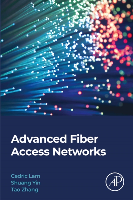 Advanced Fiber Access Networks, EPUB eBook