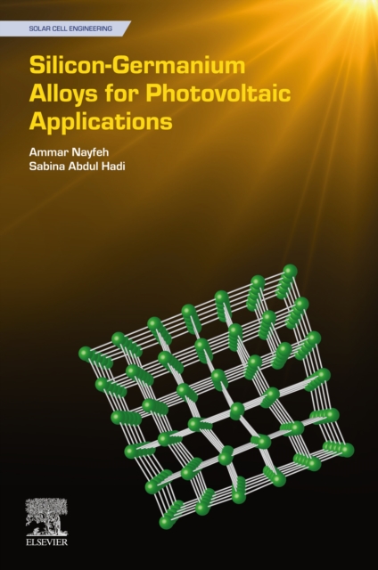 Silicon-Germanium Alloys for Photovoltaic Applications, EPUB eBook
