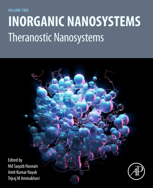 Inorganic Nanosystems : Theranostic Nanosystems, Volume 2, Paperback / softback Book