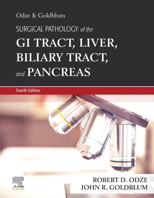 Odze and Goldblum Surgical Pathology of the GI Tract, Liver, Biliary Tract and Pancreas E-Book, EPUB eBook