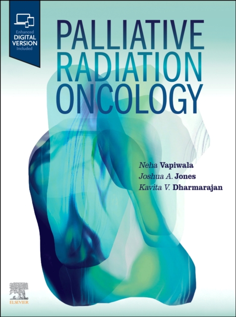 Palliative Radiation Oncology, Hardback Book