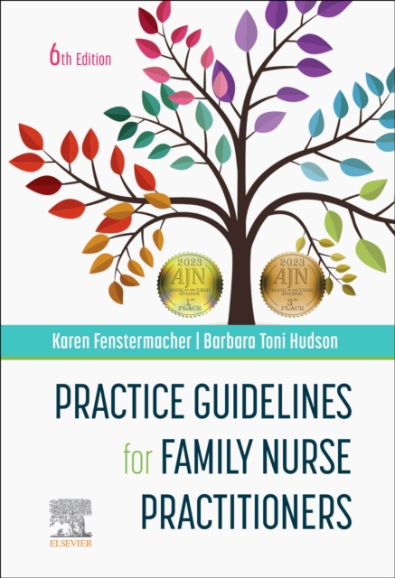 Practice Guidelines for Family Nurse Practitioners - E-Book : Practice Guidelines for Family Nurse Practitioners - E-Book, EPUB eBook
