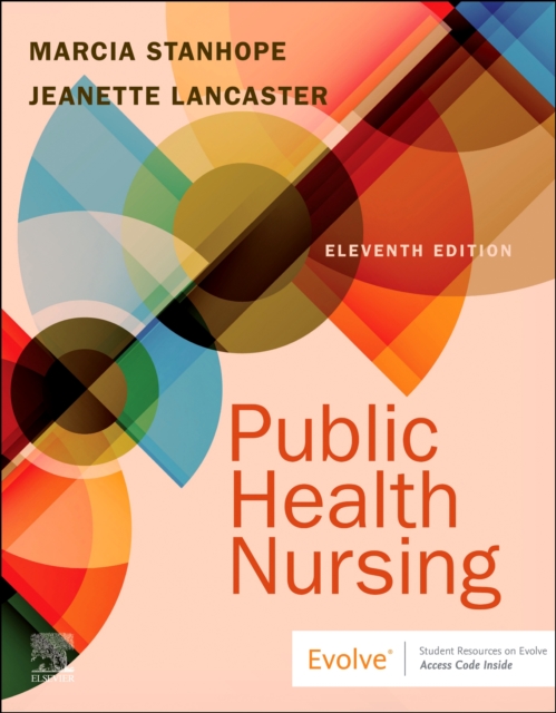 Public Health Nursing : Population-Centered Health Care in the Community, Paperback / softback Book