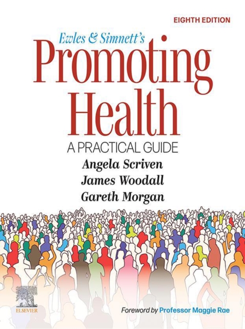 Ewles and Simnett's Promoting Health: A Practical Guide - E-Book : Ewles and Simnett's Promoting Health: A Practical Guide - E-Book, EPUB eBook