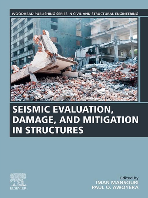 Seismic Evaluation, Damage, and Mitigation in Structures, EPUB eBook