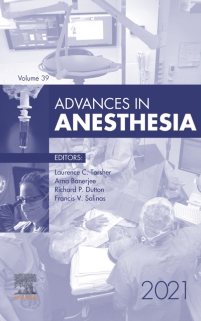 Advances in Anesthesia , E-Book 2021 : Advances in Anesthesia , E-Book 2021, EPUB eBook