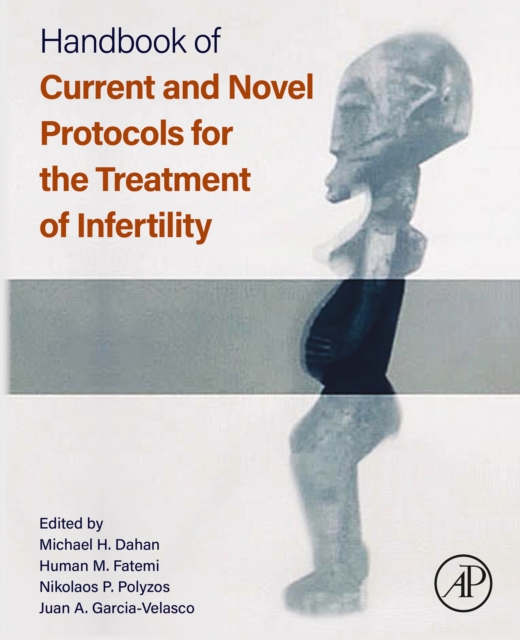 Handbook of Current and Novel Protocols for the Treatment of Infertility, EPUB eBook