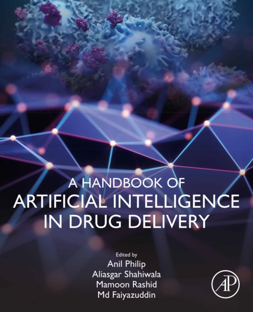 A Handbook of Artificial Intelligence in Drug Delivery, EPUB eBook